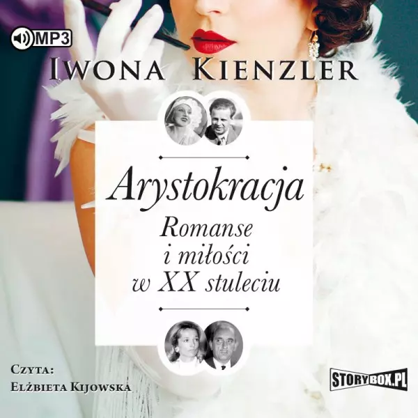 Arystokracja. Romanse i miłości w XX wieku. Audiobook - Audiobooki