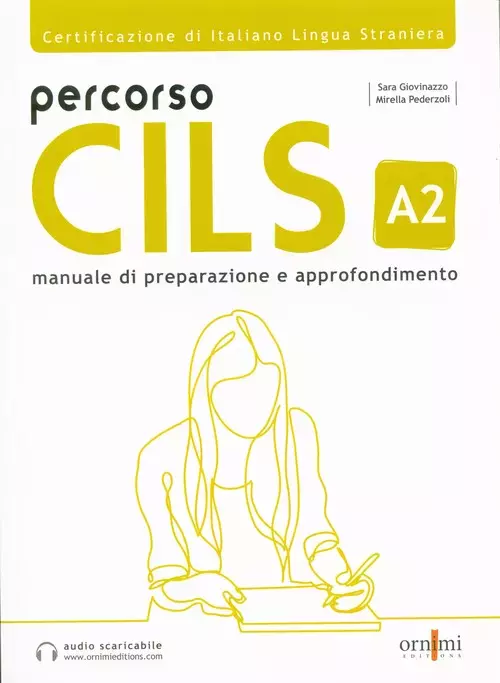 Percorso CILS A2 Podręcznik przygotowujący do egzaminu + audio online - Książki