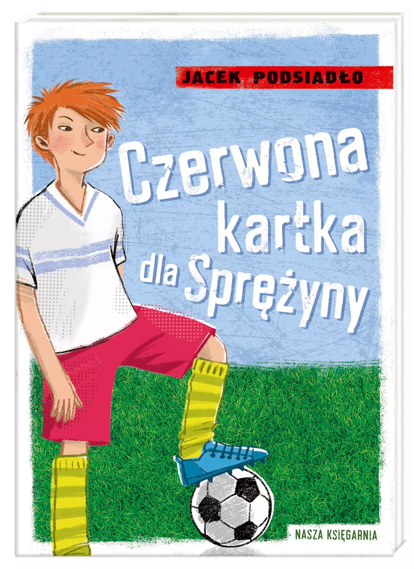 Czerwona kartka dla Sprężyny - Książki