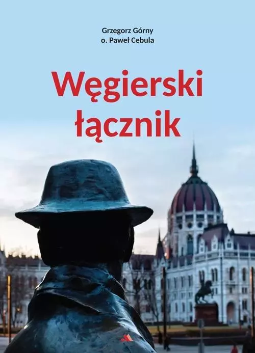Węgierski łącznik - Książki