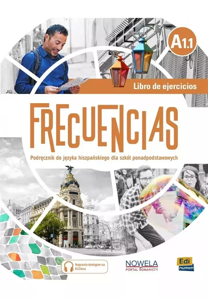 Frecuencias. Libro do ejercicios A1.1. Zeszyt ćwiczeń do języka hiszpańskiego dla szkół ponadpodstawowych - Książki