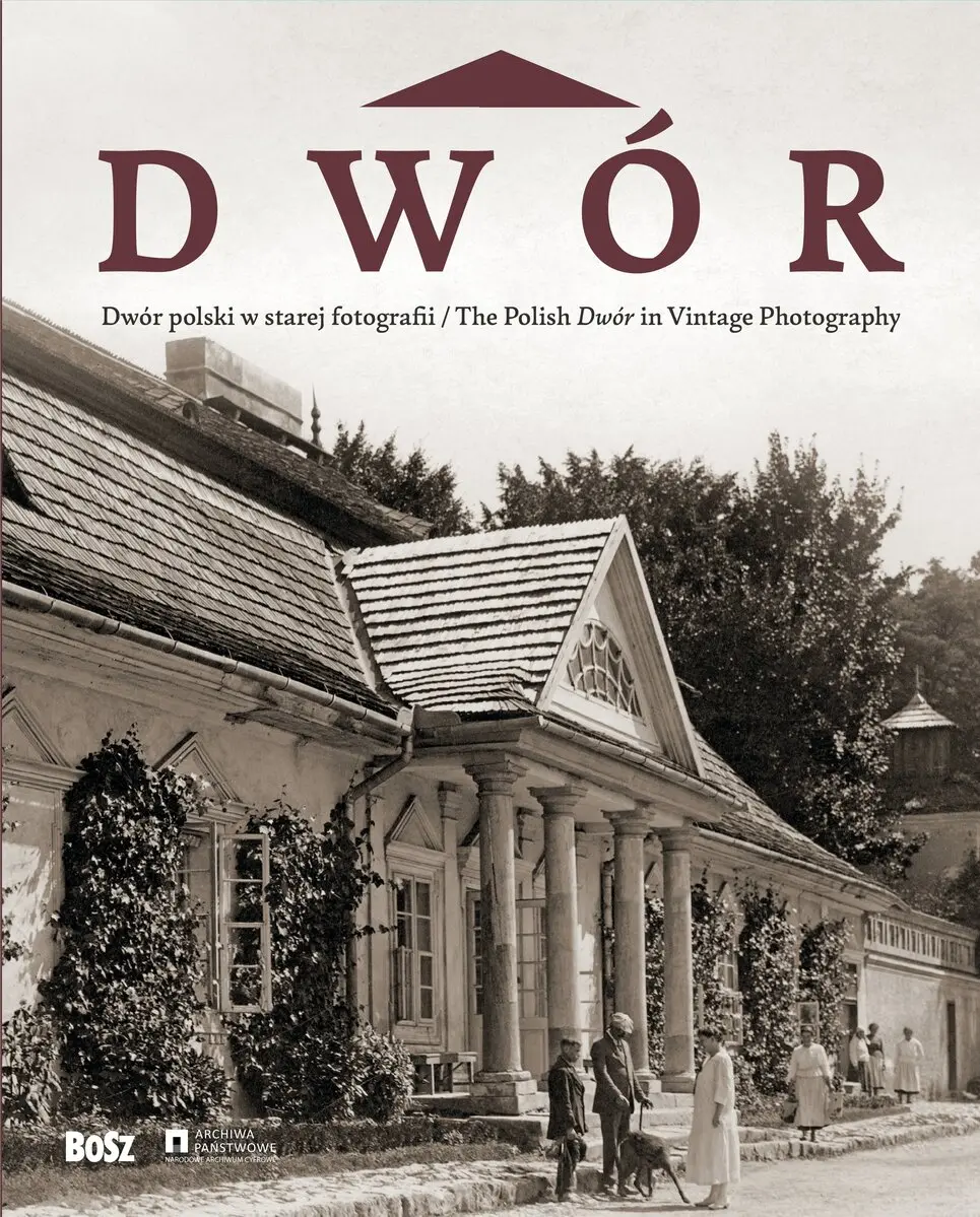 Dwór polski w starej fotografii - Książki