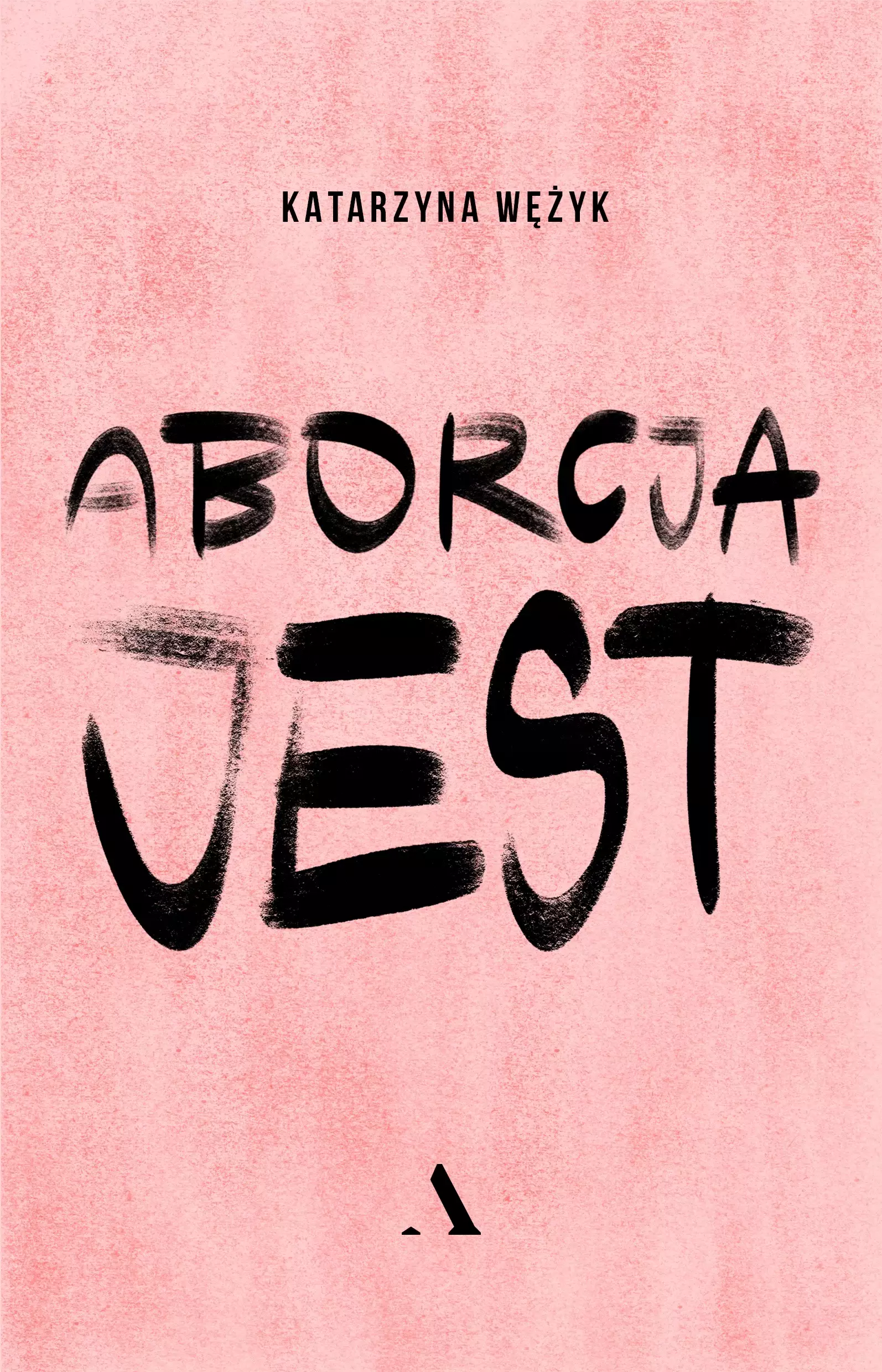 Aborcja jest - Książki