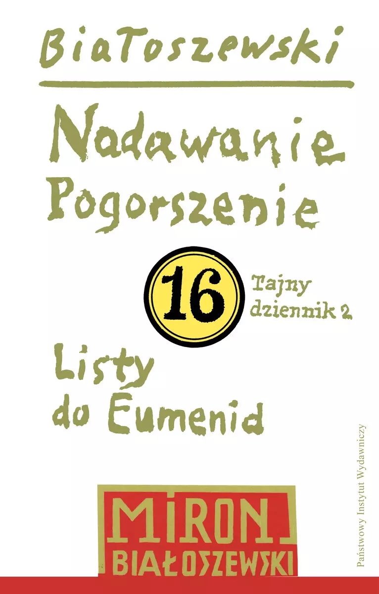 Utwory zebrane. Tom 16. Nadawanie. Pogorszenie - Książki