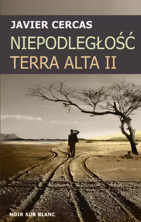 Niepodległość. Terra Alta II - Książki