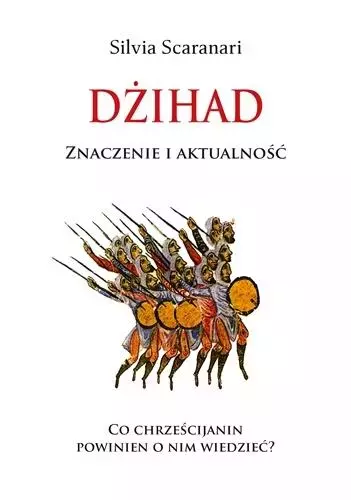 Dżihad. Znaczenie i aktualność - Książki