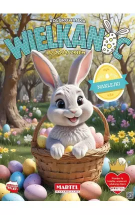 Kolorowanka z naklejkami. Wielkanoc z zajączkiem - Książki