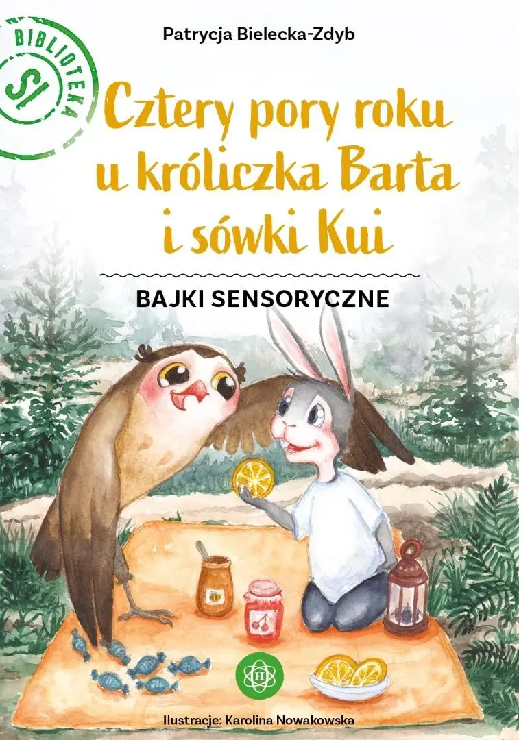 Cztery pory roku u króliczka Barta i sówki Kui T.2 - Książki