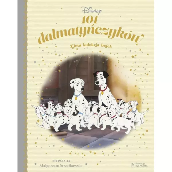 101 dalmatyńczyków. Złota kolekcja bajek 4 - Książki
