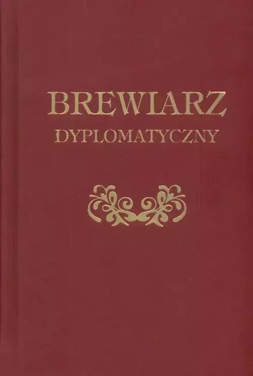 Brewiarz dyplomatyczny. Nowe wydanie - Książki