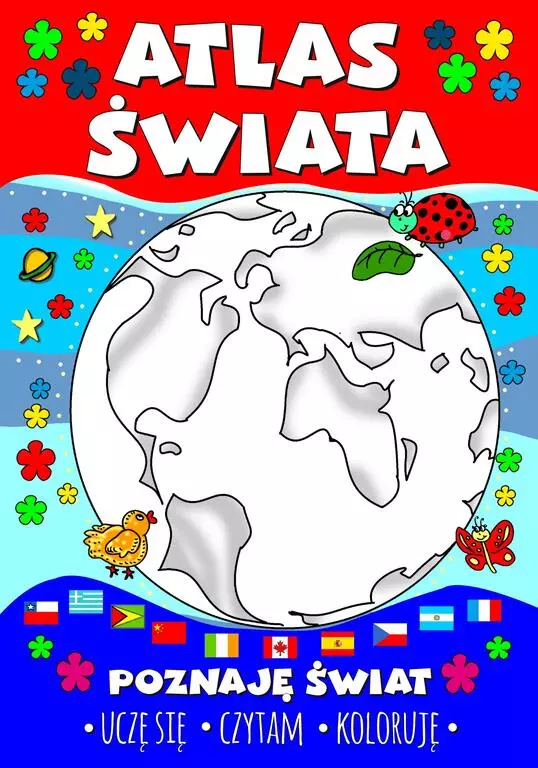 Atlas świata. Poznaję świat. Uczę się. Czytam. Koloruję - Książki