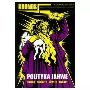 Kronos 2/2010 Polityka Jahwe - Książki