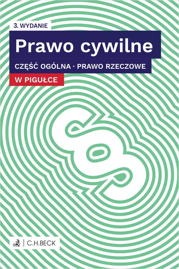 Prawo cywilne w pigułce. Część ogólna. Prawo rzeczowe + testy online wyd. 2024 - Książki