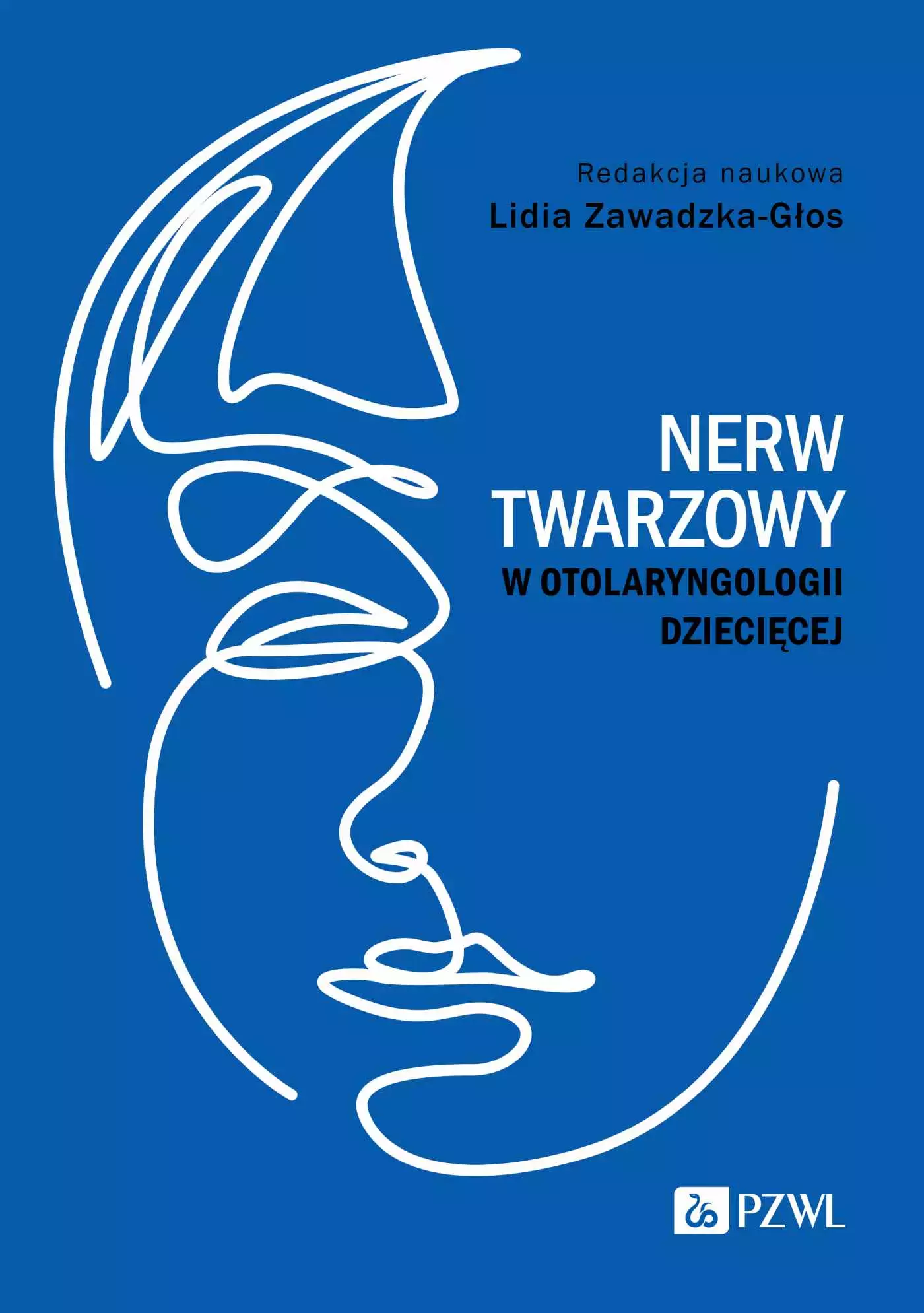 Nerw twarzowy w otolaryngologii dziecięcej - Książki
