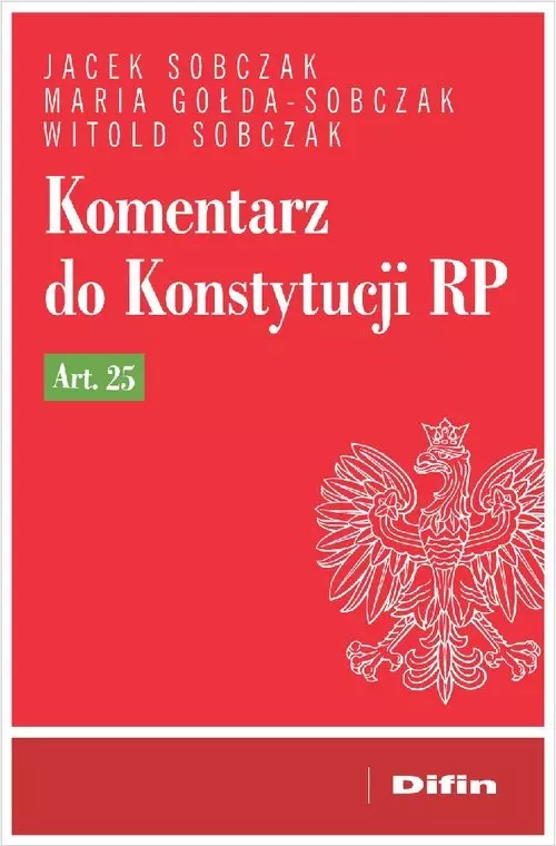 Komentarz do Konstytucji RP art. 25 - Książki