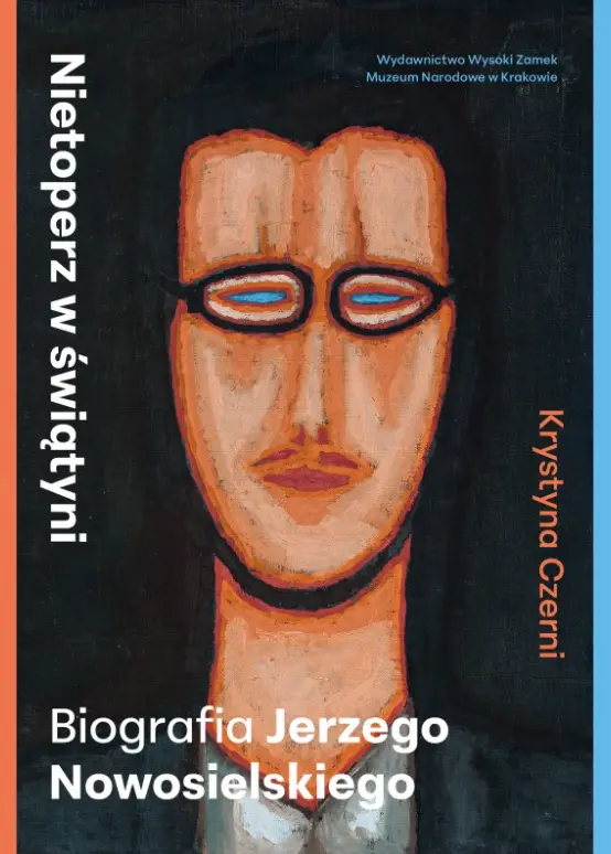 Nietoperz w świątyni. Biografia Jerzego Nowosielskiego - Książki