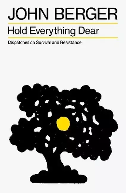 Hold everything dear. Dispatches on survival and resistance wer. angielska - Książki