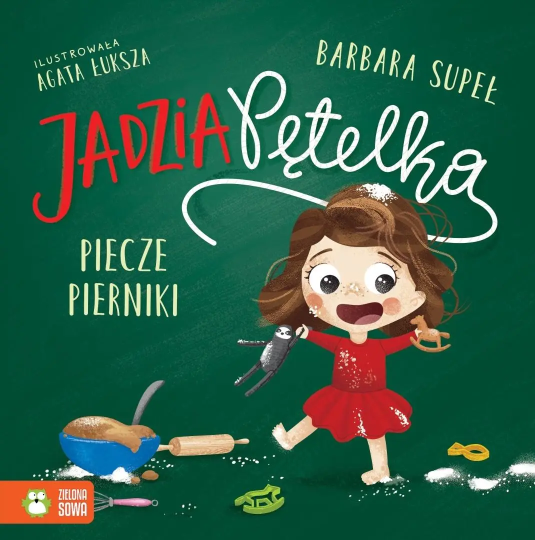 Jadzia Pętelka piecze pierniki - Książki
