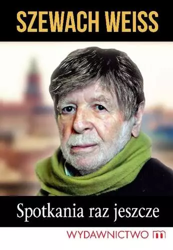 Spotkania raz jeszcze - Książki