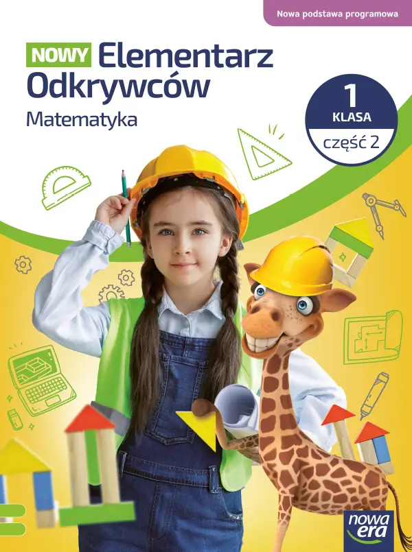 Nowy Elementarz Odkrywców. Szkoła Podstawowa klasa 1 cz. 2. Podręcznik. Matematyka. Wydanie 2026 - Książki