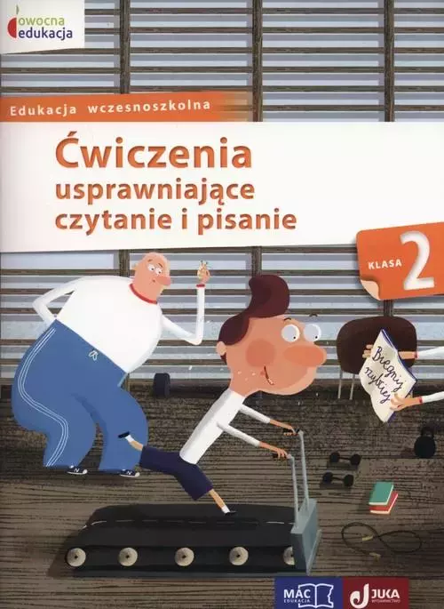 Owocna edukacja. Ćwiczenia usprawniające czytanie i pisanie. Klasa 2 - Książki