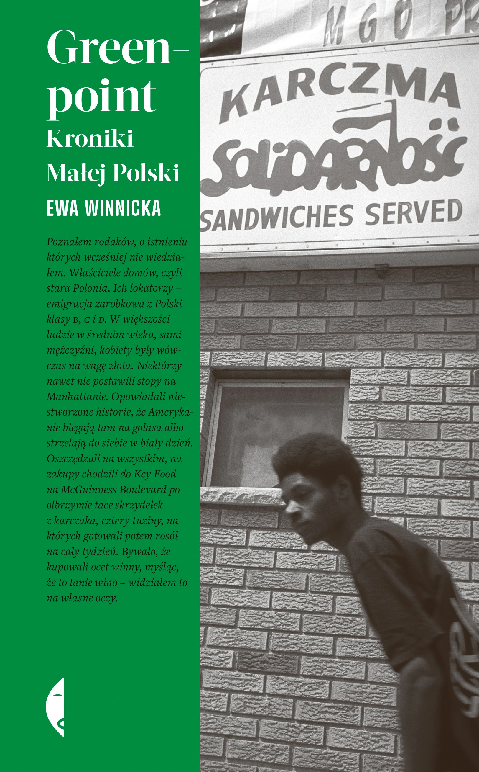 Greenpoint. Kroniki Małej Polski - Książki