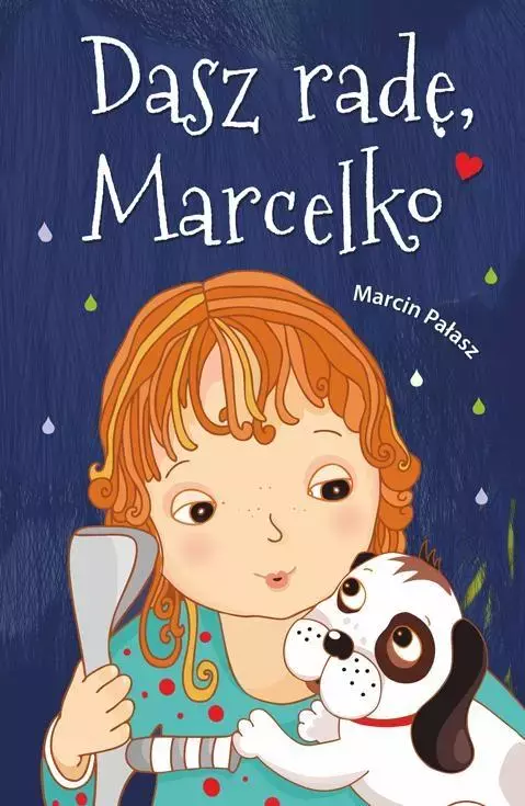 Dasz radę, Marcelko - Książki
