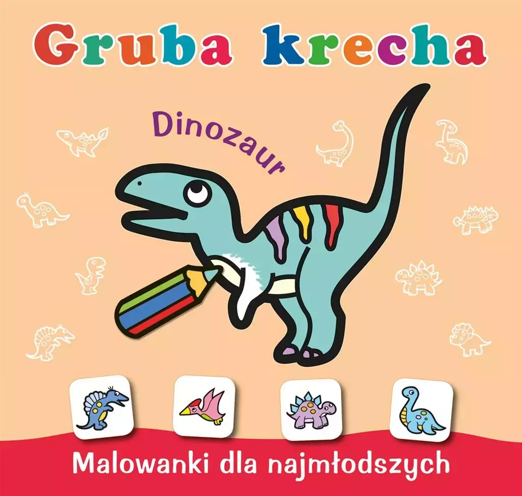 Gruba krecha. Dinozaur - Książki