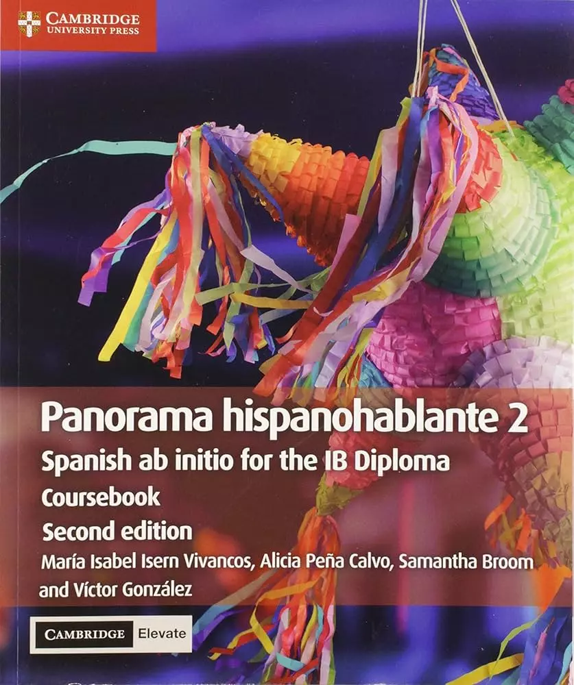 Panorama hispanohablante 2. Spanish ab initio for the IB Diploma. Coursebook with Digital Access (2 Years) - Książki