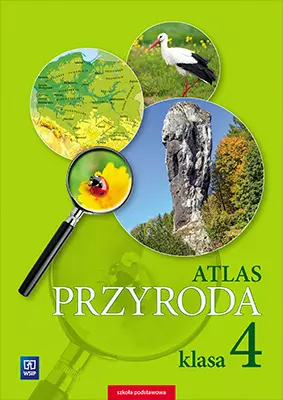 Przyroda. Atlas. Klasa 4. Szkoła podstawowa - Książki