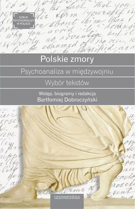 Polskie zmory. Psychoanaliza w międzywojniu. Wybór tekstów - Książki
