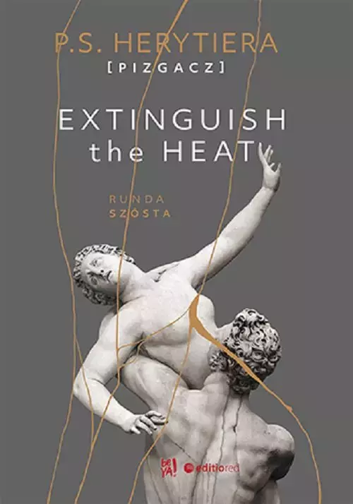 Extinguish The Heat. Runda szósta - Książki