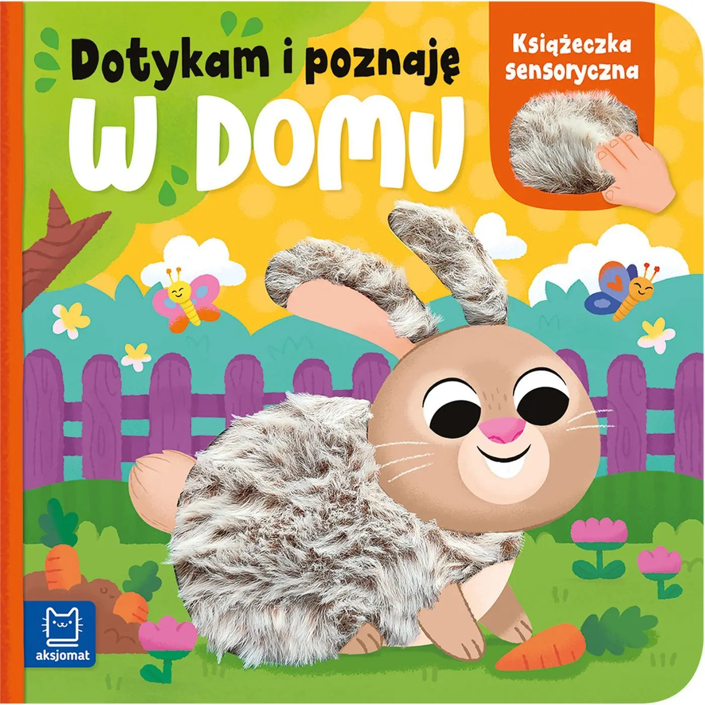 Dotykam i poznaję. W domu. Książeczka sensoryczna - Książki