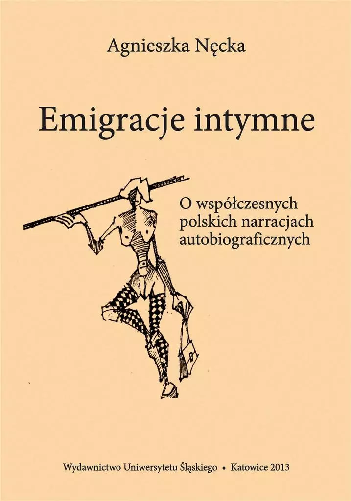 Emigracje intymne. O współczesnych polskich ... - Książki