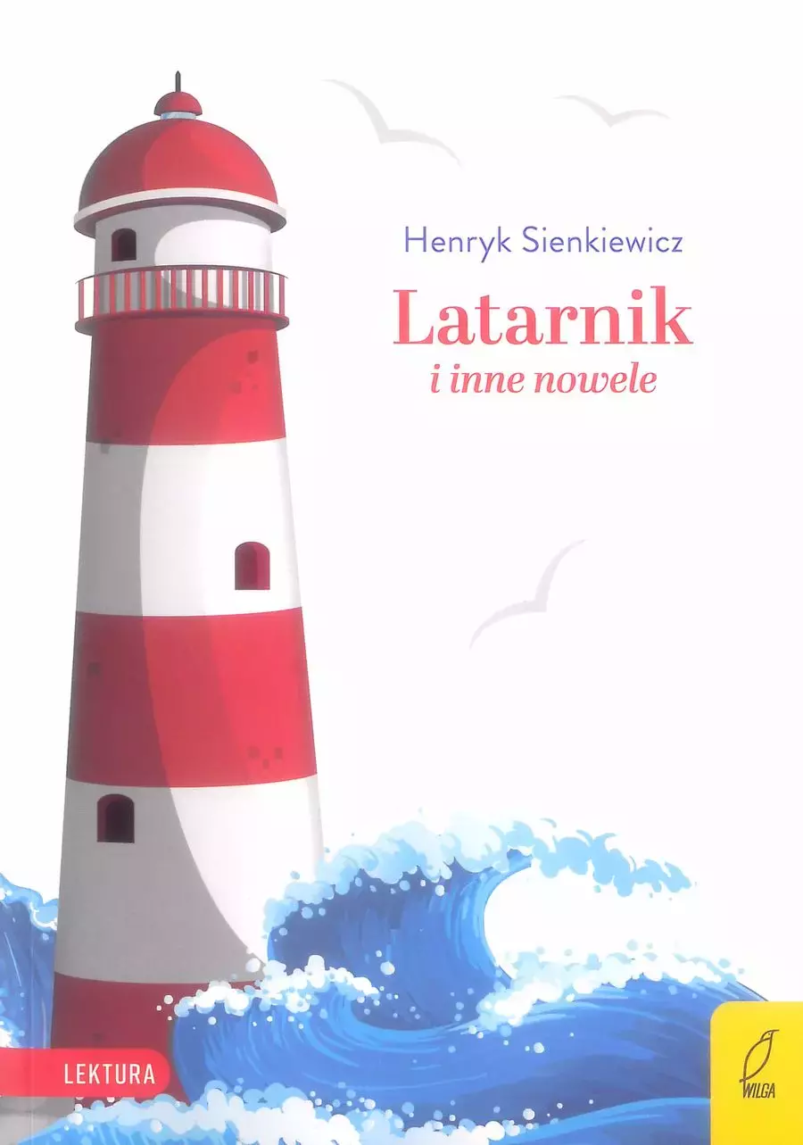 Latarnik i inne nowele. Lektura - Książki