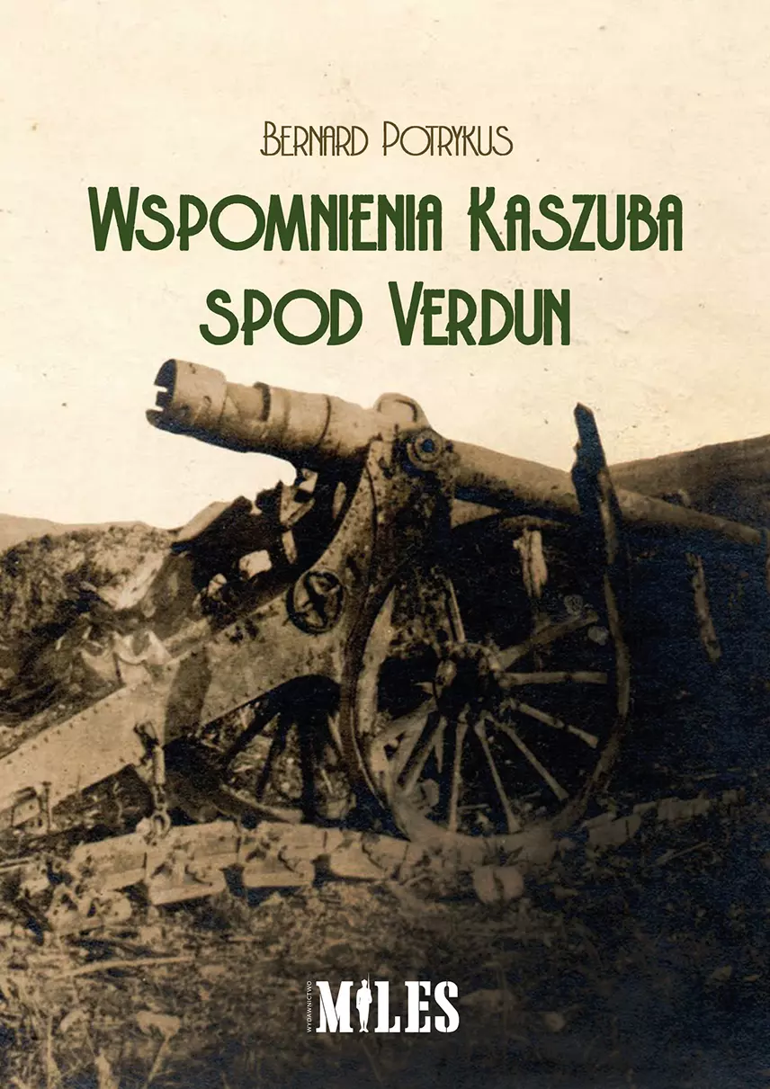 Wspomnienia Kaszuba spod Verdun - Książki