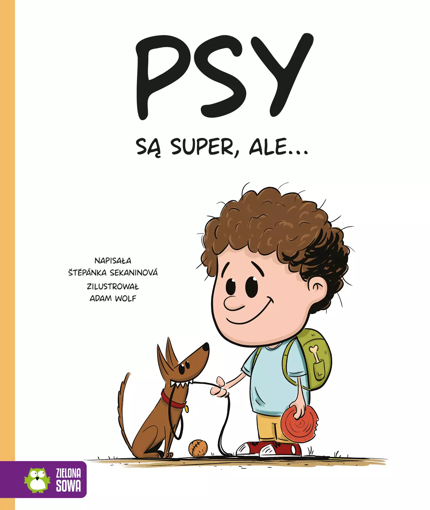 Psy są super, ale… - Książki