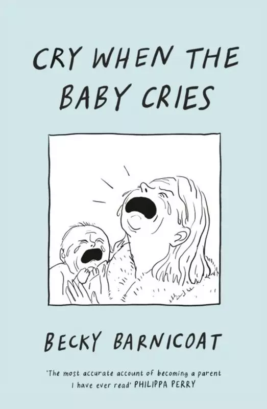Cry When the Baby Cries wer. angielska - Książki