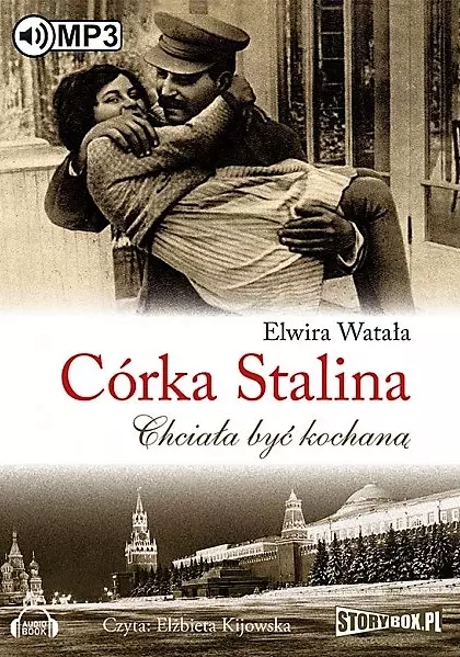 Córka Stalina. Chciała być kochaną. Audiobook - Audiobooki