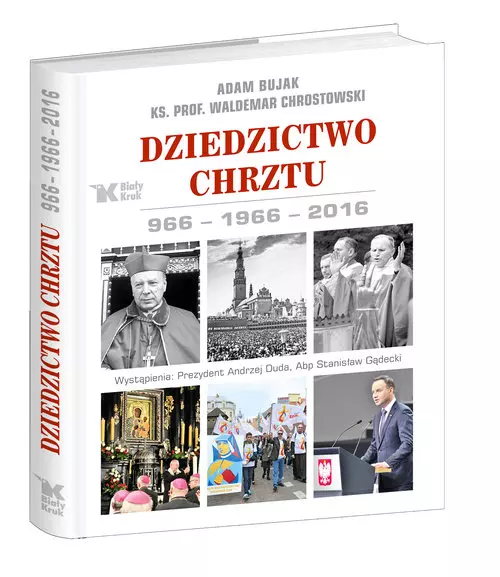 Dziedzictwo Chrztu 966-1966-2016 - Książki