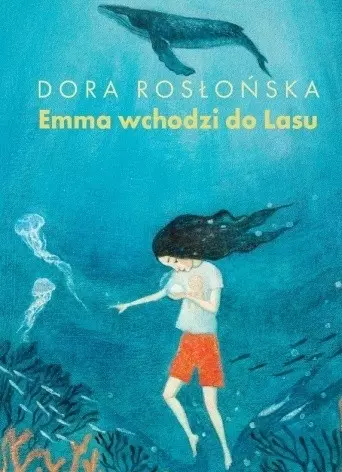 Emma wchodzi do Lasu. Tom 2 - Książki