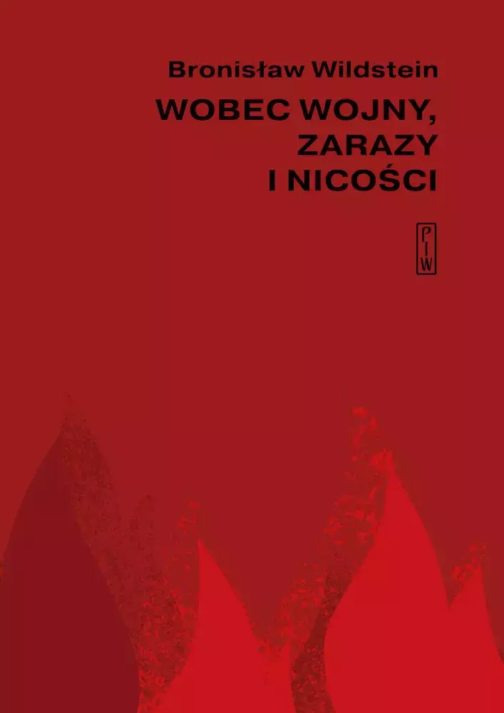 Wobec wojny, zarazy i nicości - Książki