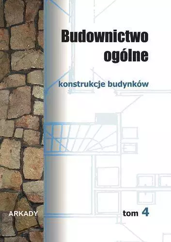 Budownictwo ogólne Tom 4 - Książki