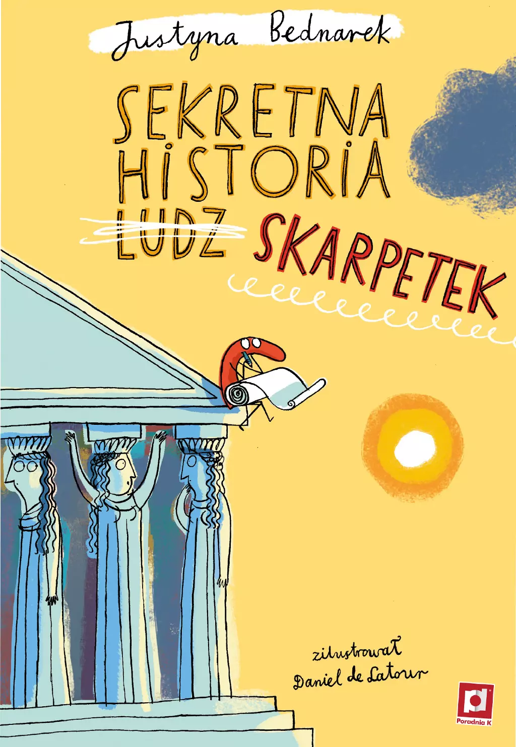 Sekretna historia ludz... skarpetek - Książki