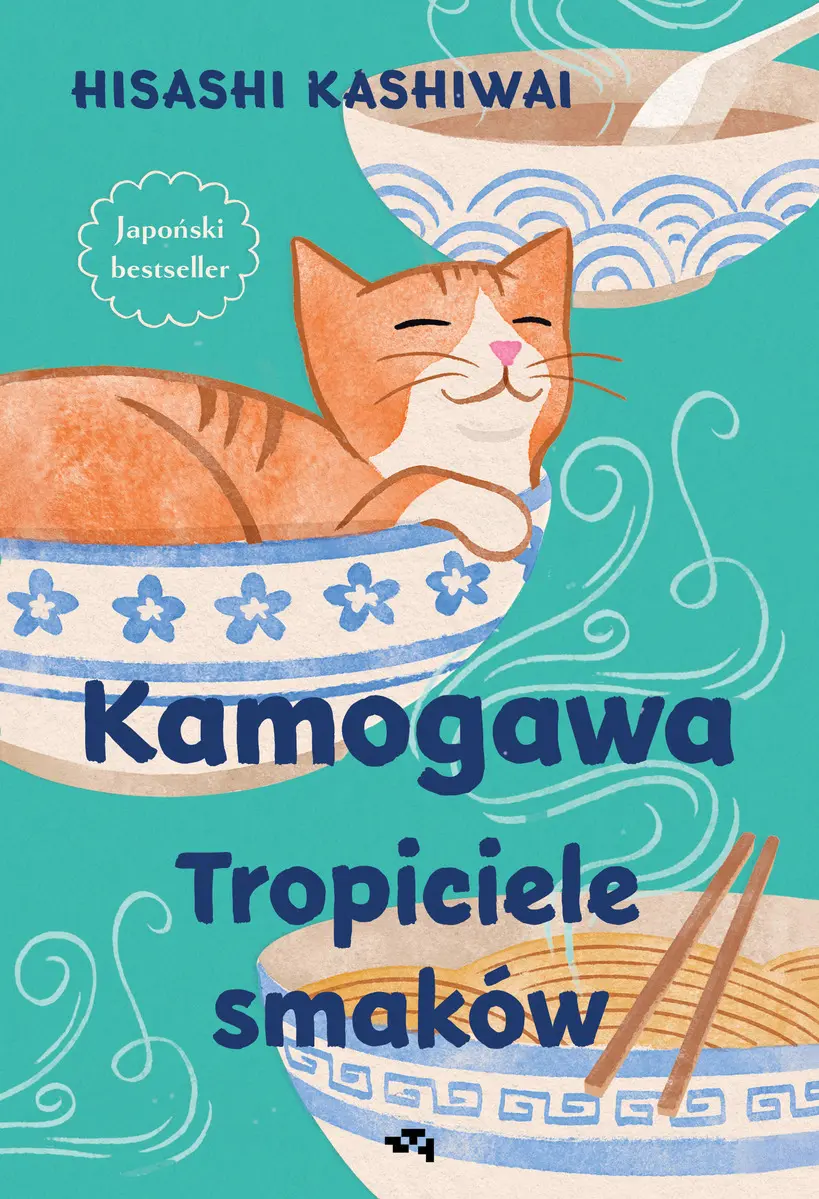 Kamogawa. Tropiciele smaków - Książki