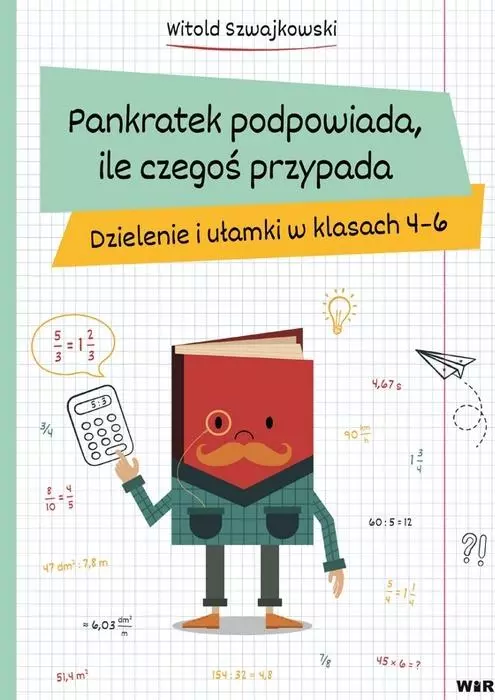Pankratek podpowiada, ile czegoś przypada SP 4-6 - Książki