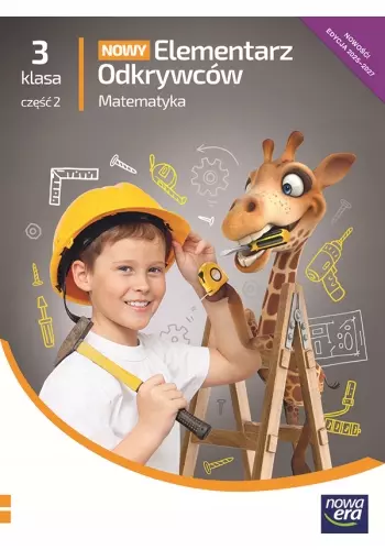Nowy Elementarz Odkrywców. Klasa 3. Część 2. Matematyka. Podręcznik. Edycja 2025-2027 - Książki