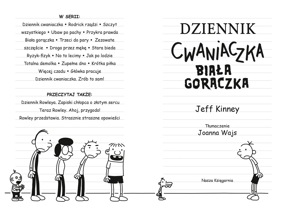 Dziennik cwaniaczka. Biała gorączka - Książki