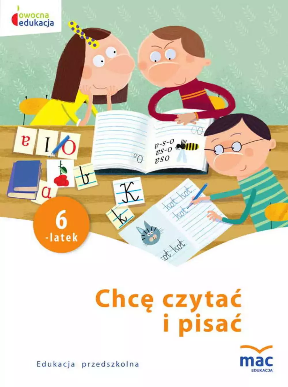 Chcę czytać i pisać. Sześciolatek - Książki