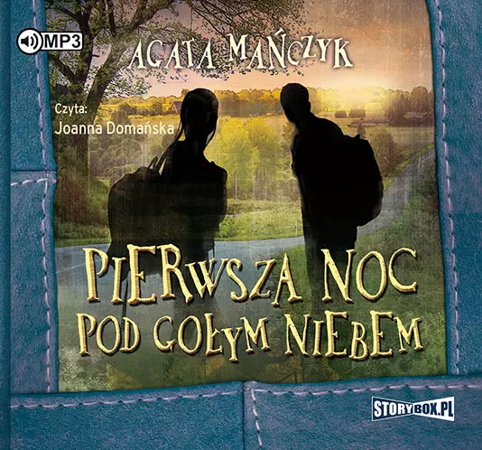 Pierwsza noc pod gołym niebem. Audiobook - Audiobooki